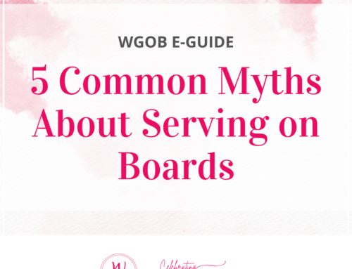 5 Common Myths About Serving on Boards