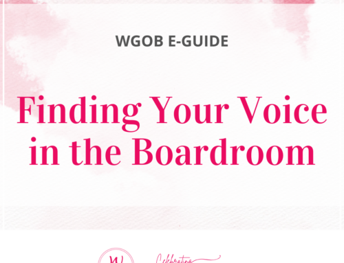 Finding Your Voice In the Boardroom